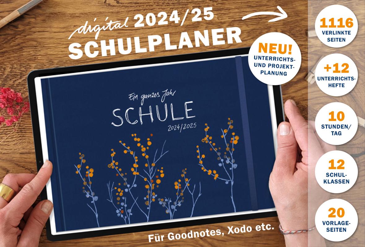 Lehrerkalender digital 2024 2025, Planungshelfer fürs Tablet zur Unterrichtsvorbereitung und Schuljahr Planung